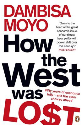 HOW THE WEST WAS LOST