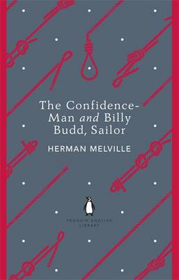 CONFIDENCE-MAN AND BILLY BUDD, SAILOR, THE