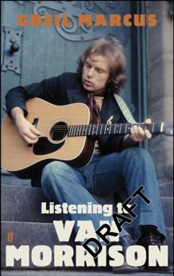 LISTENING TO VAN MORRISON