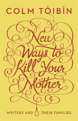 NEW WAYS TO KILL YOUR MOTHER
