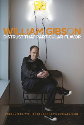 DISTRUST THAT PARTICULAR FLAVOR