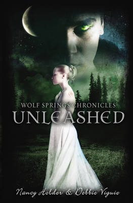 WOLF SPRING CHRONICLES: UNLEASHED