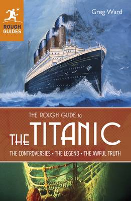 TITANIC ROUGH GUIDE , THE