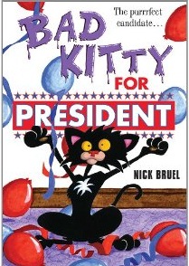 BAD KITTY FOR PRESIDENT