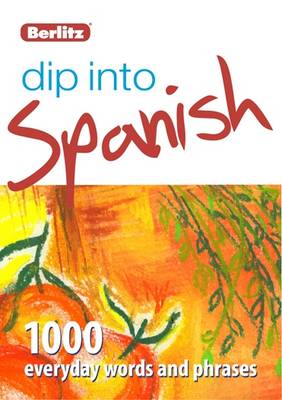 DIP INTO SPANISH BERLITZ LANGUAGE