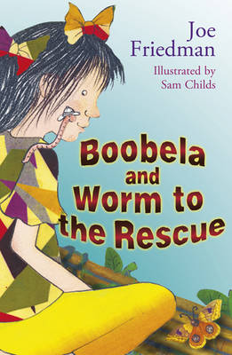 BOOBELA AND WORM TO THE RESCUE