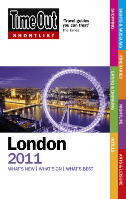 LONDON 2011 TIME OUT SHORTLIST
