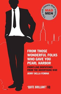 FROM THOSE WONDERFUL FOLKS WHO GAVE YOU PEARL HARB