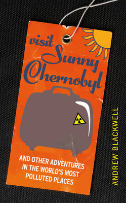 VISIT SUNNY CHERNOBYL