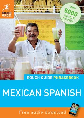 MEXICAN SPANISH PHRASEBOOK ROUGH GUIDE