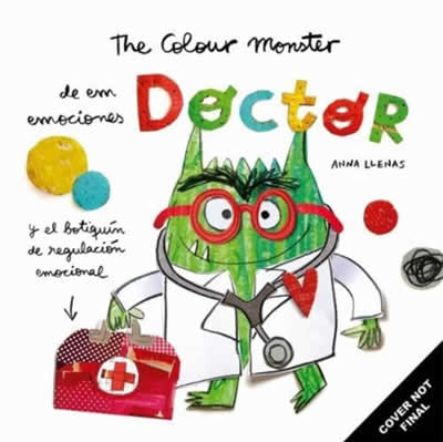 THE COLOUR MONSTER: THE FEELINGS DOCTOR AND THE EM